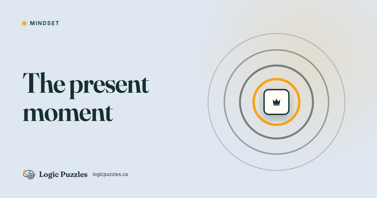 Puzzles and the Present Moment
